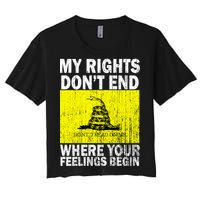 My Rights Don't End Where Your Feelings Begin Women's Crop Top Tee