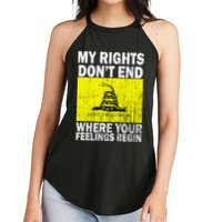 My Rights Don't End Where Your Feelings Begin Women's Perfect Tri Rocker Tank