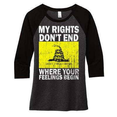 My Rights Don't End Where Your Feelings Begin Women's Tri-Blend 3/4-Sleeve Raglan Shirt