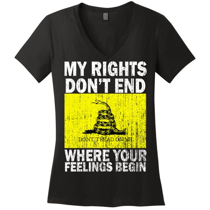 My Rights Don't End Where Your Feelings Begin Women's V-Neck T-Shirt