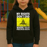 My Rights Don't End Where Your Feelings Begin Kids Hoodie