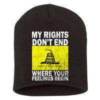 My Rights Don't End Where Your Feelings Begin Short Acrylic Beanie
