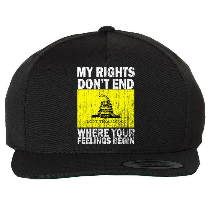 My Rights Don't End Where Your Feelings Begin Wool Snapback Cap