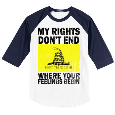 My Rights Don't End Where Your Feelings Begin Baseball Sleeve Shirt