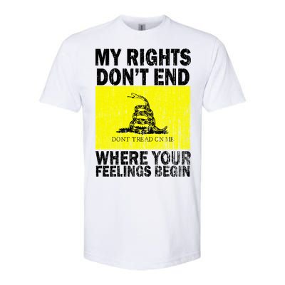 My Rights Don't End Where Your Feelings Begin Softstyle CVC T-Shirt