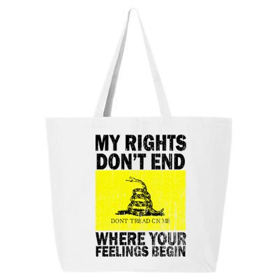 My Rights Don't End Where Your Feelings Begin 25L Jumbo Tote