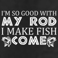 My Rod Is So Good I Make Fish Come Adult Drive Performance Visor