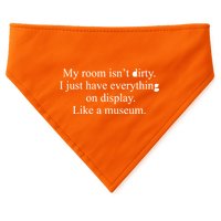 My Room Isn't Dirty Display Like A Museum USA-Made Doggie Bandana