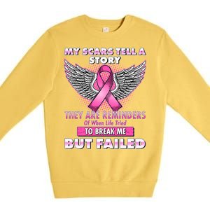 My Scars Tell A Story Breast Cancer Awareness Premium Crewneck Sweatshirt