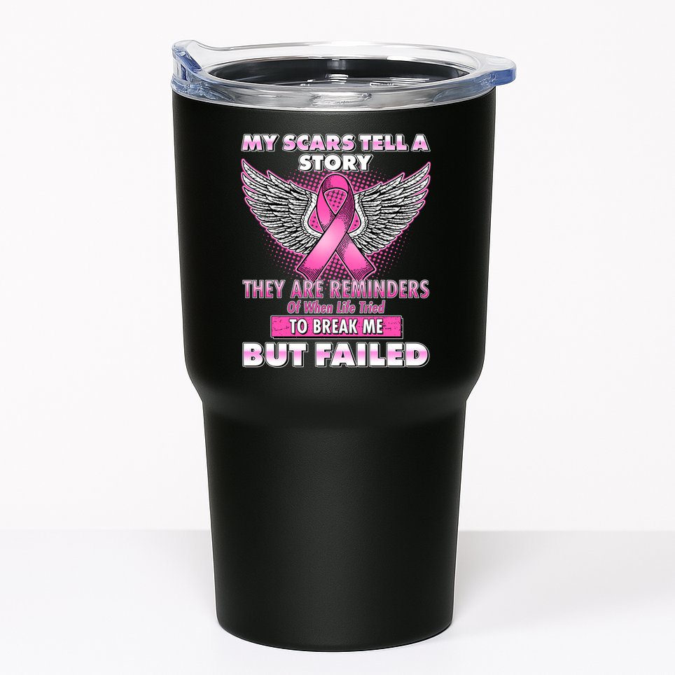 My Scars Tell A Story Breast Cancer Awareness Tumbler