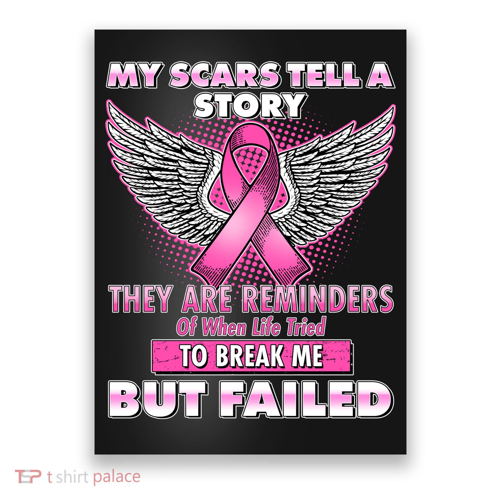My Scars Tell A Story Breast Cancer Awareness Poster