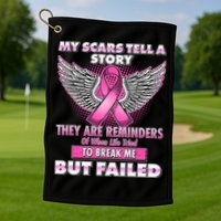 My Scars Tell A Story Breast Cancer Awareness Golf Towel