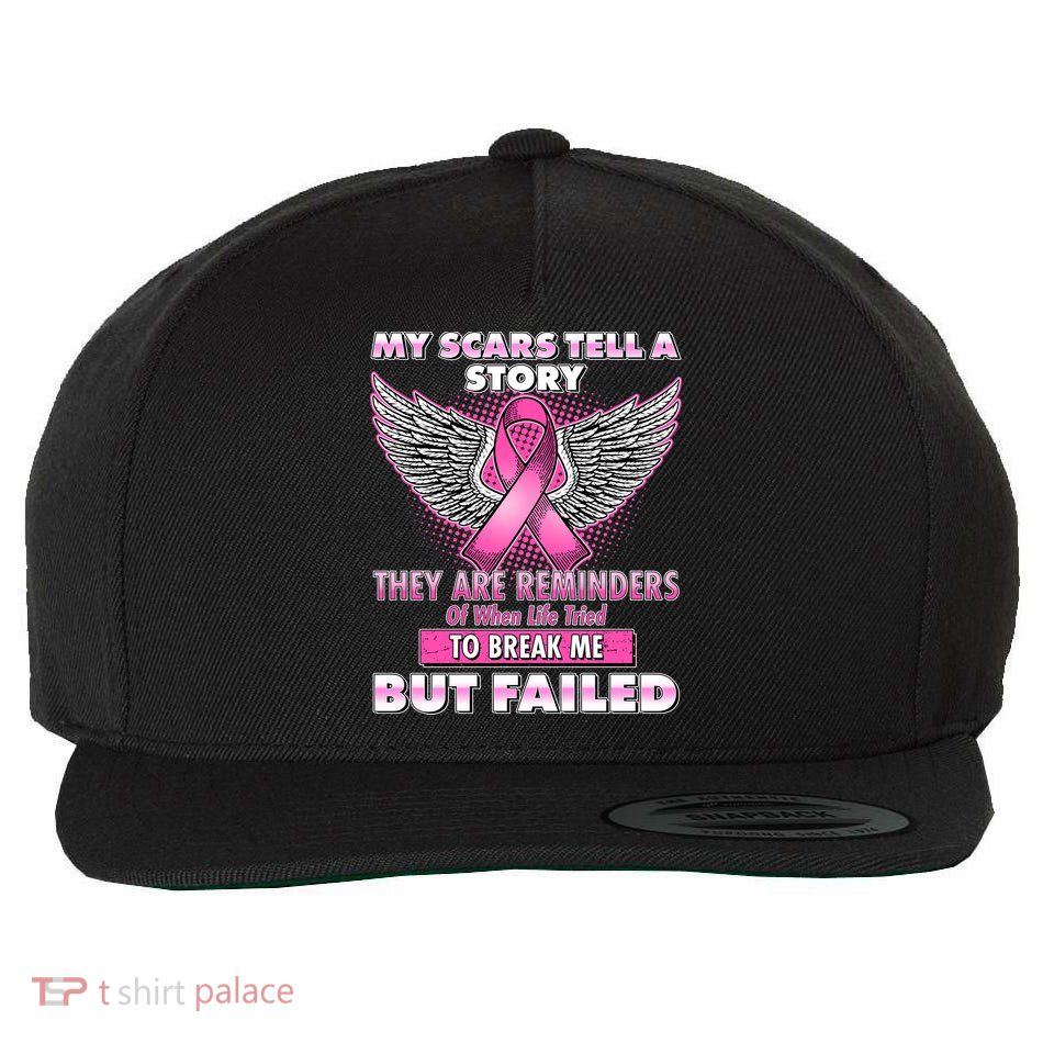 My Scars Tell A Story Breast Cancer Awareness Wool Snapback Cap