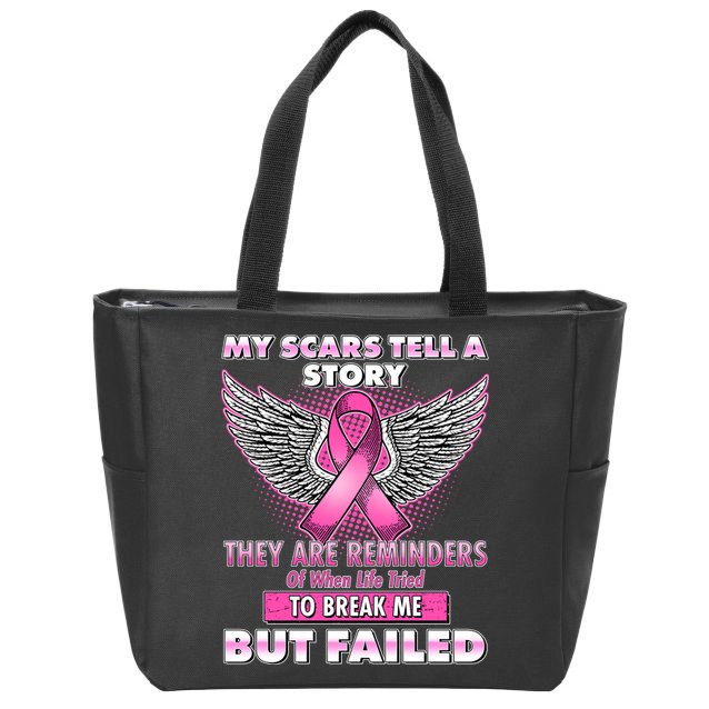 My Scars Tell A Story Breast Cancer Awareness Zip Tote Bag