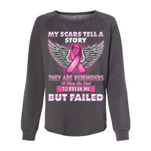 My Scars Tell A Story Breast Cancer Awareness Womens California Wash Sweatshirt