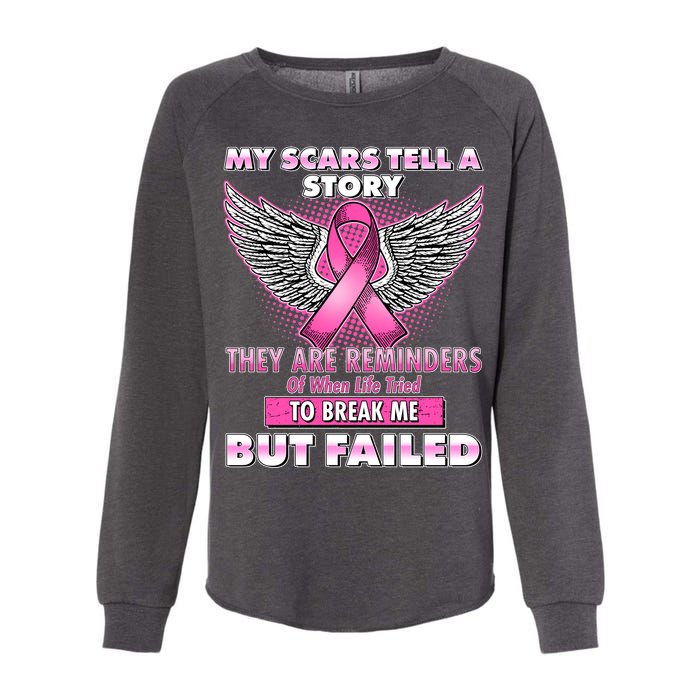 My Scars Tell A Story Breast Cancer Awareness Womens California Wash Sweatshirt