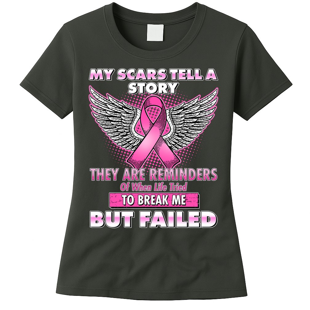 My Scars Tell A Story Breast Cancer Awareness Womens T-Shirt