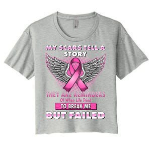 My Scars Tell A Story Breast Cancer Awareness Women's Crop Top Tee