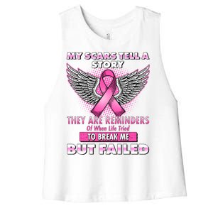 My Scars Tell A Story Breast Cancer Awareness Women's Racerback Cropped Tank