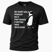 My Shirt Has A Penguin On It Performance Shirt