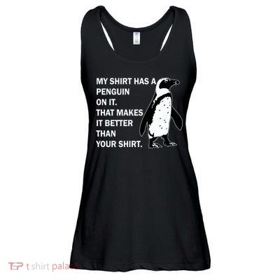 My Shirt Has A Penguin On It Ladies Essential Flowy Tank