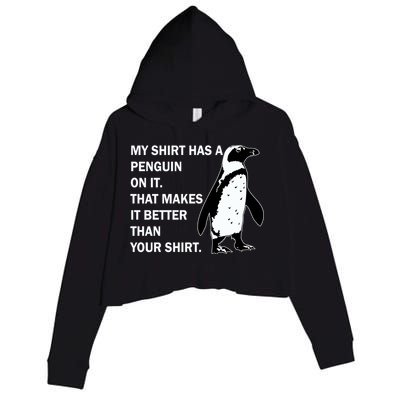 My Shirt Has A Penguin On It Crop Fleece Hoodie