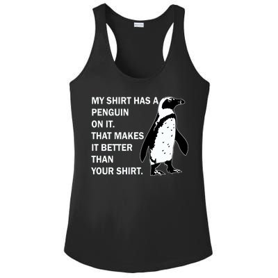 My Shirt Has A Penguin On It Ladies PosiCharge Competitor Racerback Tank