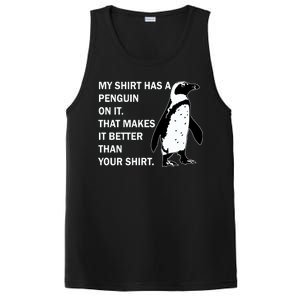 My Shirt Has A Penguin On It PosiCharge Competitor Tank