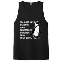My Shirt Has A Penguin On It PosiCharge Competitor Tank