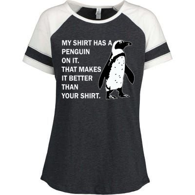 My Shirt Has A Penguin On It Enza Ladies Jersey Colorblock Tee