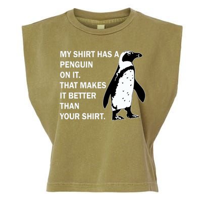 My Shirt Has A Penguin On It Garment-Dyed Women's Muscle Tee