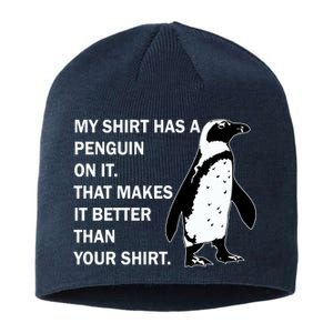 My Shirt Has A Penguin On It Sustainable Beanie