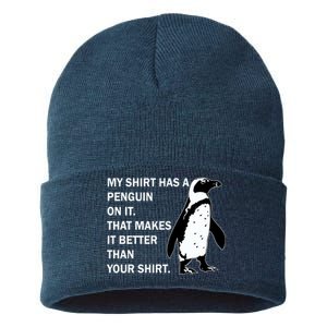 My Shirt Has A Penguin On It Sustainable Knit Beanie