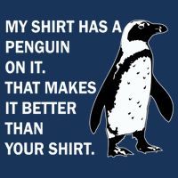 My Shirt Has A Penguin On It Infant Baby Jersey Bodysuit
