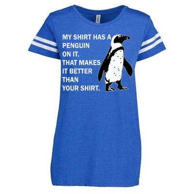 My Shirt Has A Penguin On It Enza Ladies Jersey Football T-Shirt