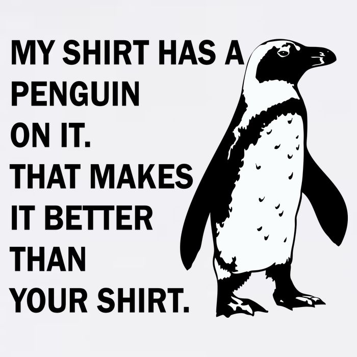 My Shirt Has A Penguin On It Garment-Dyed Sweatshirt
