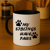 My Siblings Have Paws Mug