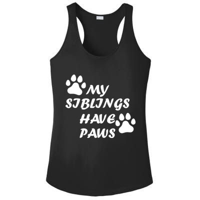 My Siblings Have Paws Ladies PosiCharge Competitor Racerback Tank