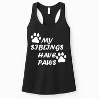 My Siblings Have Paws Womens Tank Top