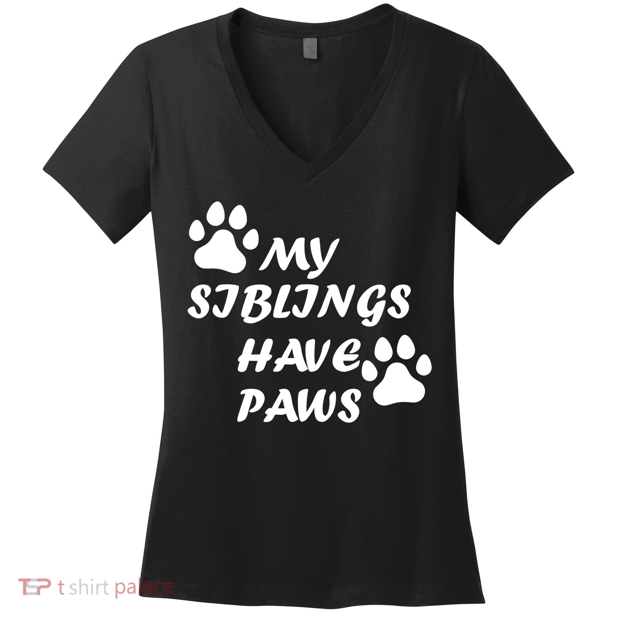 My Siblings Have Paws Women's V-Neck T-Shirt