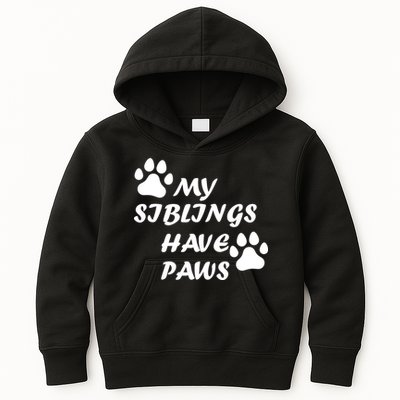 My Siblings Have Paws Kids Hoodie
