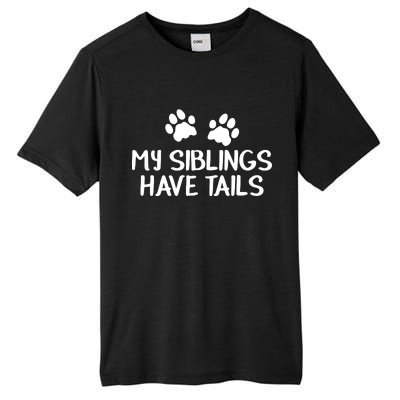 My Siblings Have Tails Tall Fusion ChromaSoft Performance T-Shirt