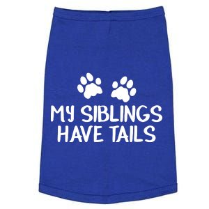 My Siblings Have Tails Doggie Tank