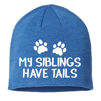 My Siblings Have Tails Sustainable Beanie