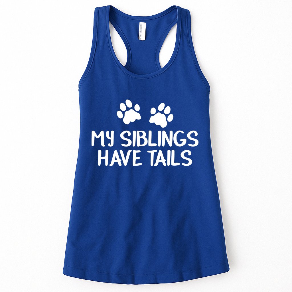 My Siblings Have Tails Womens Tank Top