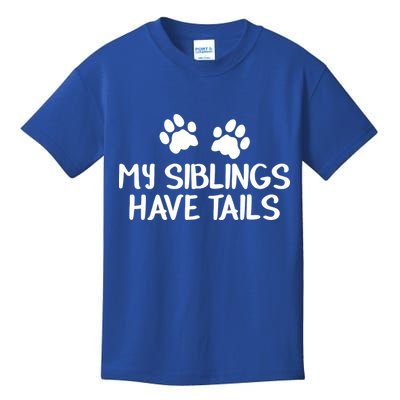 My Siblings Have Tails Kids T-Shirt