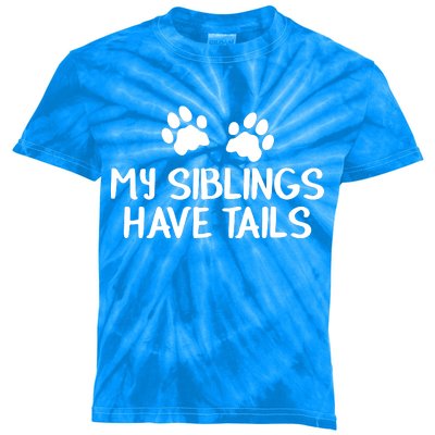 My Siblings Have Tails Kids Tie-Dye T-Shirt