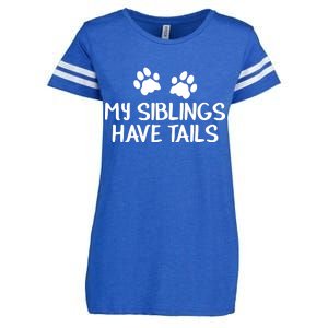 My Siblings Have Tails Enza Ladies Jersey Football T-Shirt