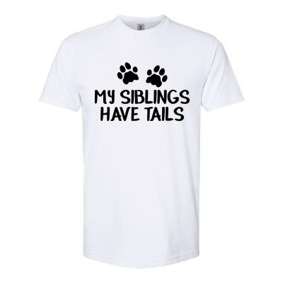 My Siblings Have Tails Softstyle® CVC T-Shirt