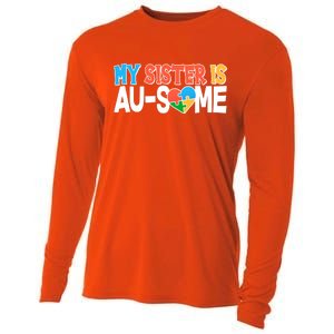 My Sister Is AU-SOME Autism Awareness Cooling Performance Long Sleeve Crew